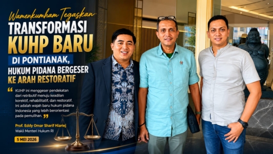 Transisi KUHP Nasional 2026 Mengemuka, Wamenkum Paparkan Paradigma Baru Hukum Pidana di Pontianak