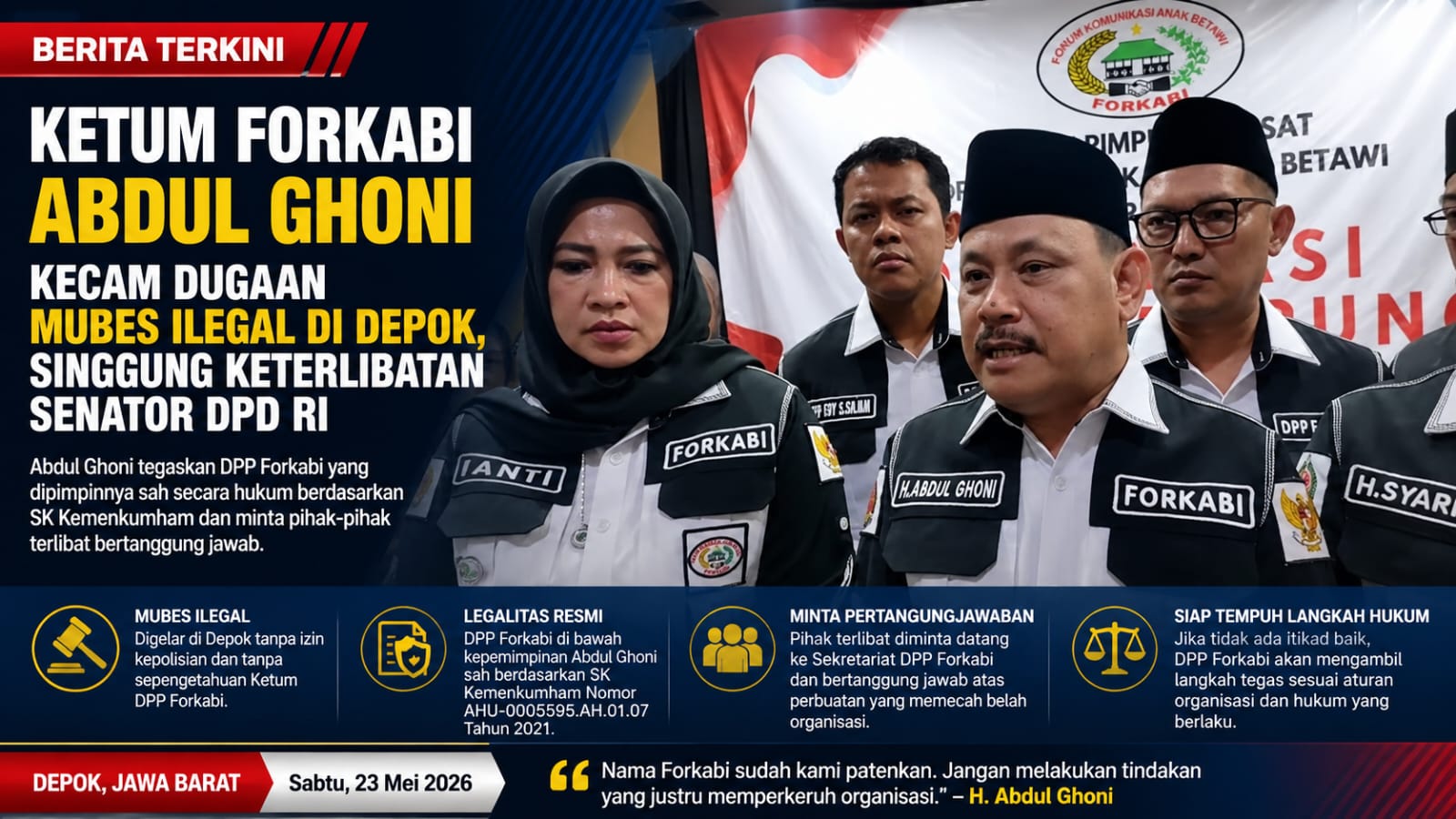 Ketum Forkabi Abdul Ghoni Kecam Dugaan Mubes Ilegal di Depok, Singgung Keterlibatan Senator DPD RI!