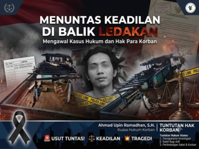 KUASA HUKUM KORBAN TURUN TANGAN,Dua Nyawa Melayang dalam Ledakan Maut Sukabangun, PT KAN Diminta Tidak Bungkam!